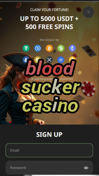 blood sucker casino-bandasonoracasino.asdasdzhjkds.com